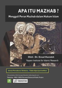 Apa itu Mazhab? Menggali Peran Mazhab dalam Hukum Islam