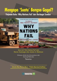 Image of Mengapa ‘Suatu’ Bangsa Gagal? - Tinjauan Buku ‘Why Nations Fail’ dari Berbagai Sumber
